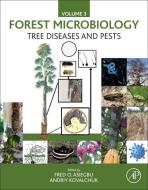 Tree Diseases and Pests: Volume 3 edito da ACADEMIC PR INC