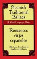 Spanish Traditional Ballads / Roman di Stanley "Appelbaum edito da Dover Publications Inc.
