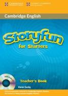 Storyfun For Starters Teacher's Book With Audio Cd di Karen Saxby edito da Cambridge University Press