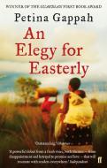 An Elegy for Easterly di Petina Gappah edito da Faber & Faber