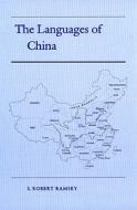 The Languages of China di S. Robert Ramsey edito da PRINCETON UNIV PR