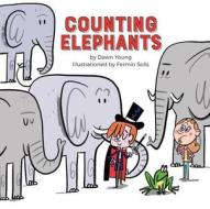Counting Elephants di Dawn Young edito da RUNNING PR KIDS