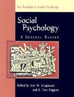 Social Psychology di Arie Kruglanski edito da Psychology Press