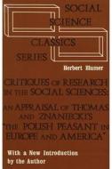 Critiques of Research in the Social Sciences di Herbert Blumer edito da Routledge