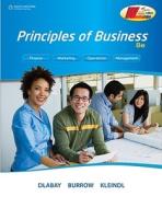 Principles Of Business di Les Dlabay, Brad Kleindl, James Burrow edito da Cengage Learning, Inc