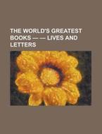The World's Greatest Books - Volume 10 - di General Books edito da Rarebooksclub.com
