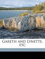 Gareth And Lynette, Etc di Alfred Tennyson Tennyson edito da Nabu Press