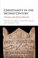 Christianity in the Second Century edito da Cambridge University Press