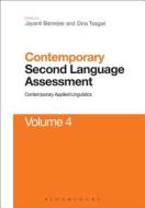 Contemporary Second Language Assessment edito da Bloomsbury Publishing PLC