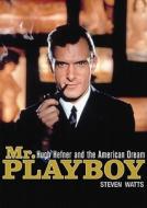 Mr. Playboy di Steven Watts edito da Blackstone Audiobooks