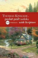 Thomas Kinkade Pocket Posh Sudoku 2 with Scripture: 100 Puzzles di The Puzzle Society edito da ANDREWS & MCMEEL