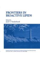 Frontiers in Bioactive Lipids edito da Springer US
