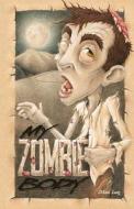 My Zombie Body di Mario Lurig edito da Createspace