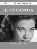 Judy Canova 49 Success Facts - Everything You Need To Know About Judy Canova di Dale Randall edito da Emereo Publishing