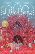 Little Bird: The Fight for Elder's Hope di Darcy van Poelgeest edito da IMAGE COMICS