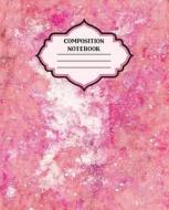 Composition Notebook: Marble Pink Space Blank Wide Lined Design Cover di Dreaming Spirits Publishing edito da LIGHTNING SOURCE INC