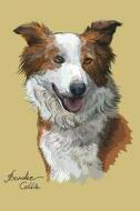 BORDER COLLIE NOTEBK di Border Collie Power edito da INDEPENDENTLY PUBLISHED