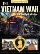 Lost Words The Vietnam War di Jeremy Smith edito da Octopus Publishing Group