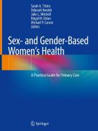 Sex- and Gender-Based Women's Health edito da Springer International Publishing