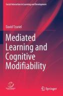Mediated Learning and Cognitive Modifiability di David Tzuriel edito da Springer International Publishing