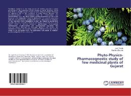 Phyto-Physico-Pharmacognostic study of few medicinal plants of Gujarat di Jyoti Pande, Sumitra Chanda edito da LAP Lambert Academic Publishing