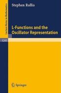 L-Functions and the Oscillator Representation di Stephen Rallis edito da Springer Berlin Heidelberg