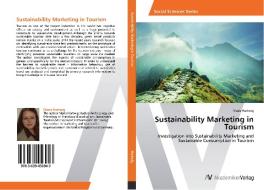 Sustainability Marketing in Tourism di Maria Hartwig edito da AV Akademikerverlag