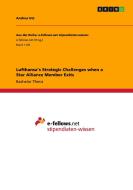 Lufthansa's Strategic Challenges when a Star Alliance Member Exits di Andrea Utz edito da GRIN Publishing