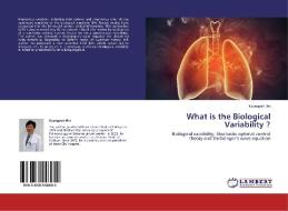 What is the Biological Variability ? di Kyongyob Min edito da LAP Lambert Academic Publishing
