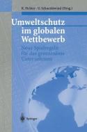 Umweltschutz im globalen Wettbewerb edito da Springer Berlin Heidelberg