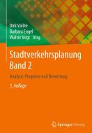 Stadtverkehrsplanung Band 2 edito da Springer-Verlag GmbH