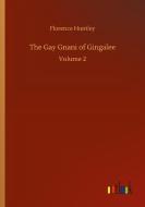 The Gay Gnani of Gingalee di Florence Huntley edito da Outlook Verlag
