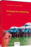 Strategisches Marketing di Klaus Backhaus, Helmut Schneider edito da Schäffer-Poeschel Verlag