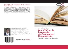 Las NTIC en la formación de Conceptos Geométricos di Euliser Fernández Martínez edito da EAE