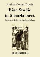 Eine Studie in Scharlachrot di Arthur Conan Doyle edito da Hofenberg