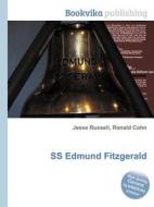 Ss Edmund Fitzgerald di Jesse Russell, Ronald Cohn edito da Book On Demand Ltd.
