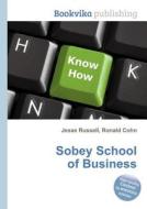 Sobey School Of Business edito da Book On Demand Ltd.