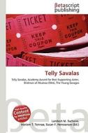 Telly Savalas di Lambert M. Surhone, Miriam T. Timpledon, Susan F. Marseken edito da Betascript Publishing