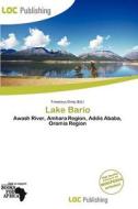 Lake Bario edito da Loc Publishing