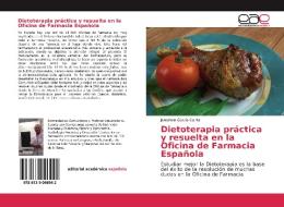 Dietoterapia práctica y resuelta en la Oficina de Farmacia Española di Jonathan García Cairós edito da EAE