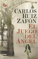 El Juego del Angel di Carlos Ruiz Zafón edito da PLANETA