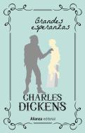 Grandes esperanzas di Charles Dickens edito da Alianza Editorial