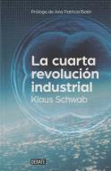 La cuarta revolución industrial di Klaus Schwab edito da Editorial Debate