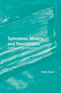Splendour, Misery, and Possibilities: An X-Ray of Socialist Yugoslavia di Darko Suvin edito da BRILL ACADEMIC PUB
