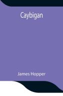 Caybigan di James Hopper edito da Alpha Editions