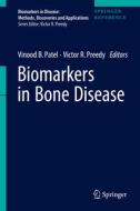 Biomarkers in Bone Disease edito da SPRINGER NATURE