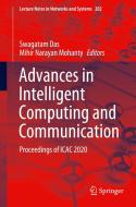 Advances in Intelligent Computing and Communication: Proceedings of Icac 2020 edito da SPRINGER NATURE