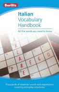 Italian Vocabulary Handbook di Berlitz Guides, Berlitz edito da BERLITZ PUB