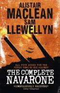 The Complete Navarone di Alistair MacLean, Sam Llewellyn edito da Harpercollins Publishers