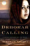 Deborah Calling di Avraham Azrieli edito da Harper Legend